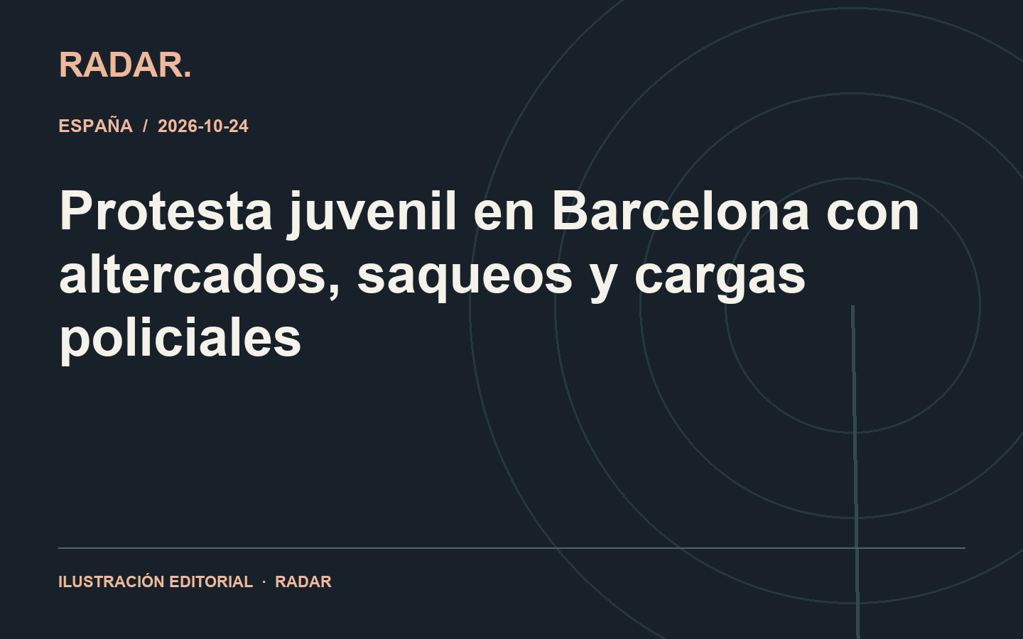 Ilustración editorial: Protesta juvenil en Barcelona con altercados, saqueos y cargas policiales
